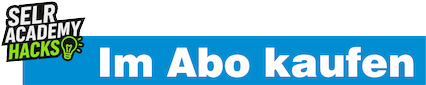 Diesen SELR Hack jetzt im Abo kaufen